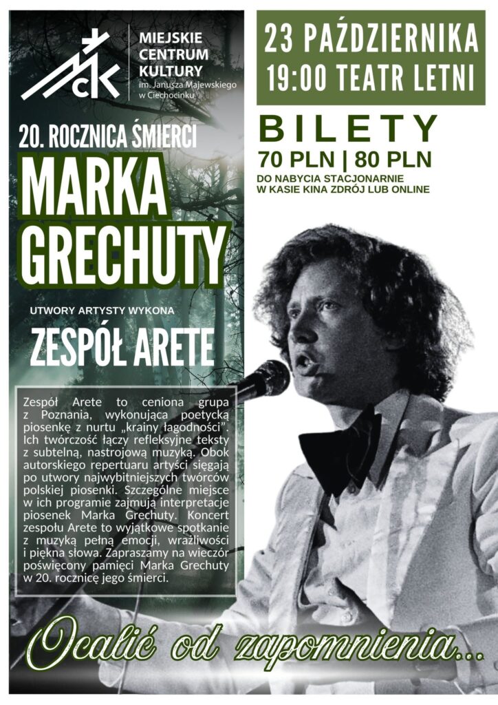 20 lat bez Marka Grechuty – koncert pamięci „Ocalić od zapomnienia” w wykonaniu zespołu ARETE