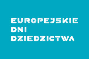 Wojewódzka inauguracja Europejskich Dni Dziedzictwa 
