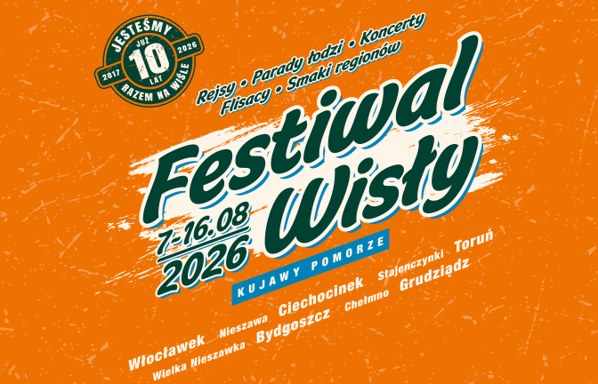 Festiwal Wisły 2026 we Włocławku
