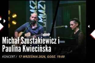 Jazz w pałacu: Michał Szustakiewicz i Paulina Kwiecińska
