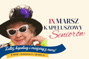 IX MARSZ KAPELUSZOWY SENIORÓW