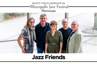 Metropolis Jazz Festival Showcase | Jazz Friends