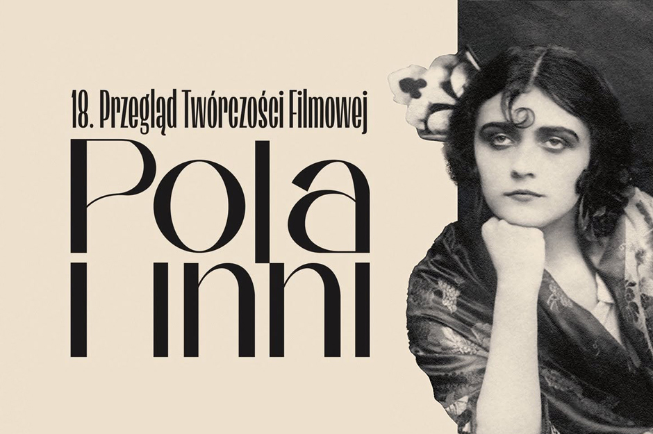 18. Przegląd Twórczości Filmowej „Pola i Inni” w Lipnie