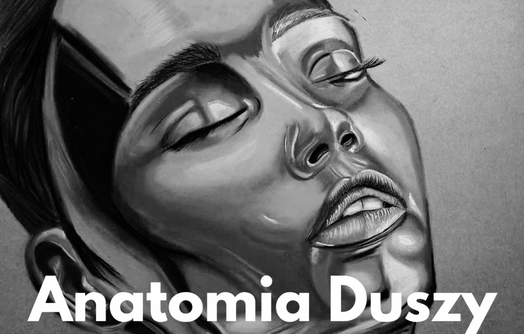 „Anatomia duszy” – zaproszenie do świata emocji, siły i nadziei