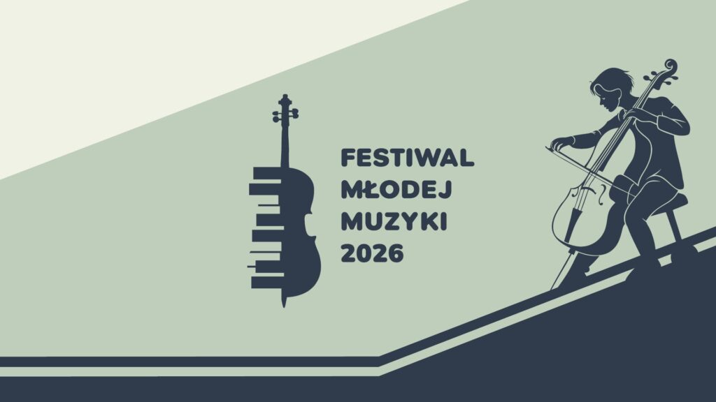 Festiwal Młodej Muzyki 2026