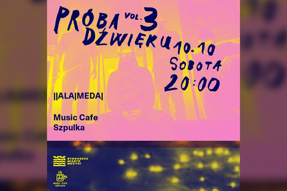 ||ALA|MEDA|| – KONCERT | Próba Dźwięku