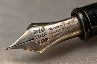 Włocławski Festiwal Literatury Biograficznej i Faktu „Bio Top” 2026