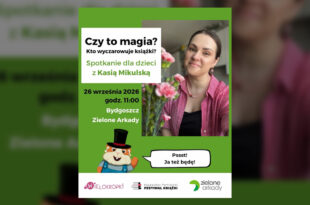Czy to magia? Kto wyczarowuje książki? | Spotkanie dla dzieci z Kasią Mikulską