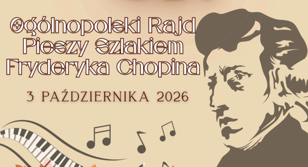 57. Rajd Pieszy Szlakiem Fryderyka Chopina