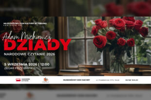 Narodowe czytanie z MDK – „Dziady” A. Mickiewicza