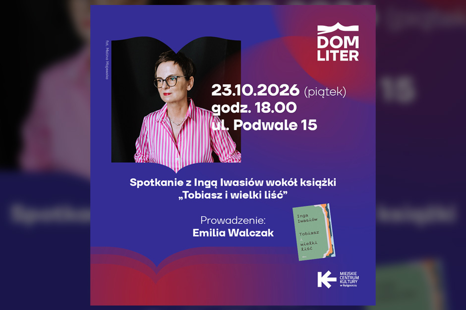 Spotkanie z Ingą Iwasiów wokół książki 