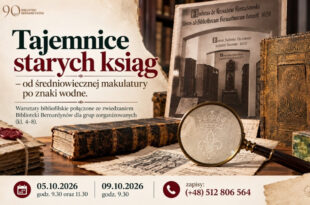 Tajemnice starych ksiąg – od średniowiecznej makulatury po znaki wodne. Warsztaty bibliofilskie połączone ze zwiedzaniem Biblioteki Bernardynów dla grup zorganizowanych (kl. 4–8)