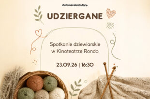 Udziergane – spotkanie dziewiarskie | 23.09.26