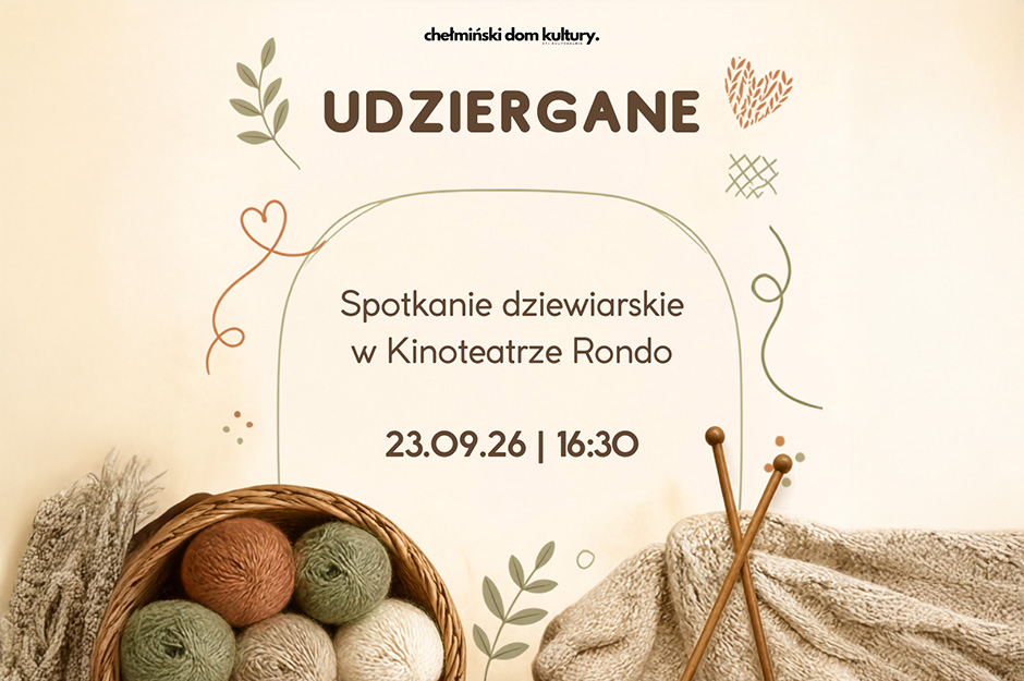 Udziergane – spotkanie dziewiarskie | 23.09.26