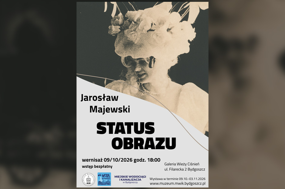 Wystawa Jarosława Majewskiego pt. „STATUS OBRAZU”