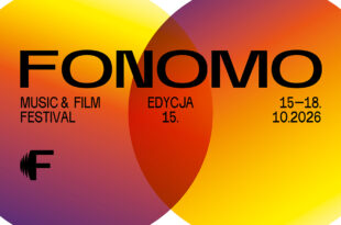 Program 15. edycji FONOMO MUSIC & FILM FESTIVAL