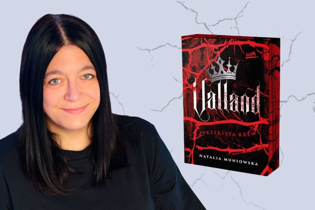 Valland. Przeklęta krew - Spotkanie z Natalią Muniowską