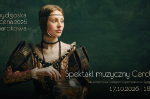Bydgoska Scena Barokowa: Spektakl muzyczny CERCLES