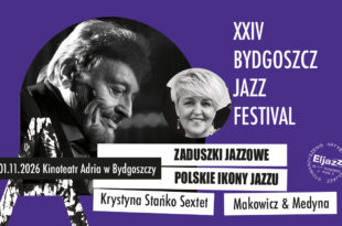 Bydgoszcz Jazz Festival 2026: Zaduszki Jazzowe – Ikony Polskiego Jazzu