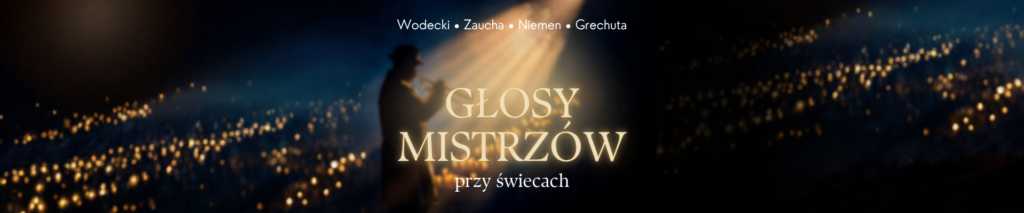 Głosy Mistrzów przy świecach - koncert
