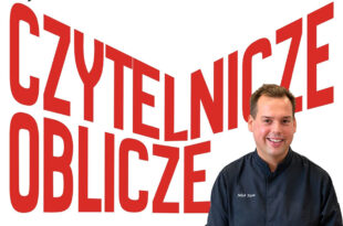 „Czytelnicze oblicze” z Jakubem Kuroniem