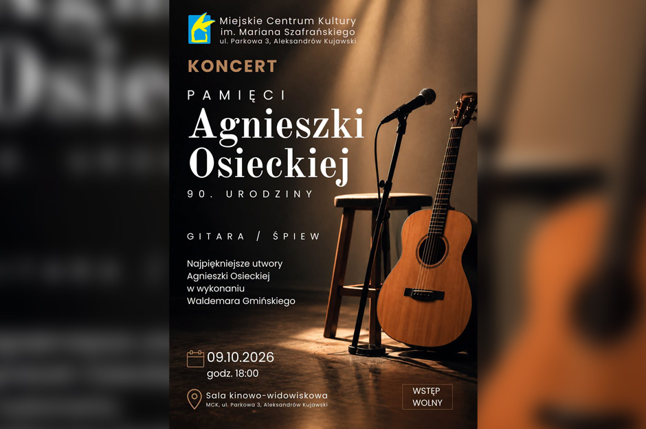 KONCERT PAMIĘCI – 90. URODZINY AGNIESZKI OSIECKIEJ.