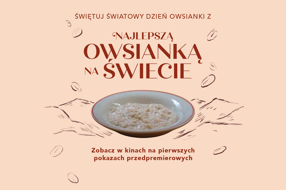 Najlepsza Owsianka na świecie (pokaz przedpremierowy)