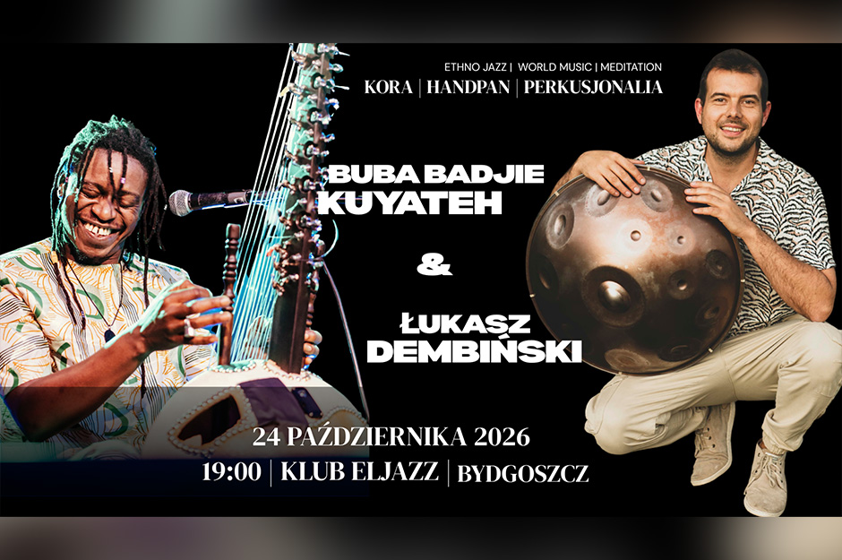 Niezwykły koncert w Bydgoszczy - Buba Badjie Kuyateh & Łukasz Dembiński w Eljazz