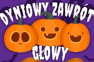 Dyniowy Zawrót Głowy - impreza z mnóstwem atrakcji!