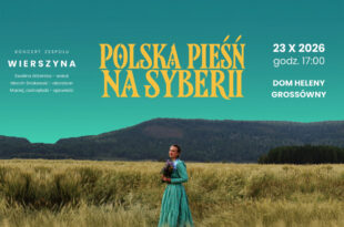Polska pieśń na Syberii - koncert zespołu Wierszyna