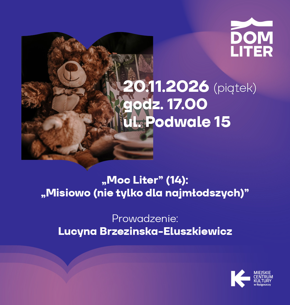 Moc Liter (14): Misiowo (nie tylko dla najmłodszych)