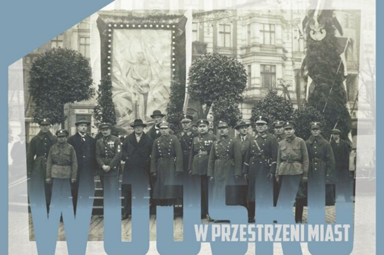 IV Międzynarodowa Konferencja Naukowa z cyklu: Wojsko w przestrzeni miast