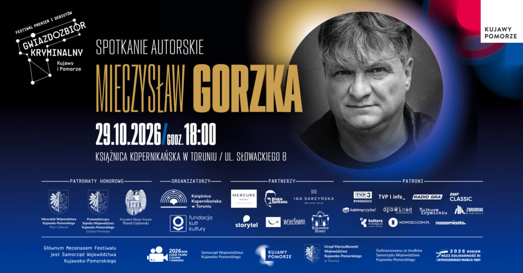 Spotkanie z Mieczysławem Gorzką | Gwiazdozbiór Kryminalny Kujawy i Pomorze
