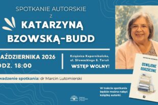 Oswojone i odrzucone. Spotkanie z Katarzyną Bzowską-Budd