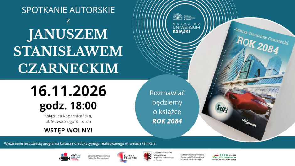 Rok 2084. Spotkanie z  Januszem Stanisławem Czarneckim