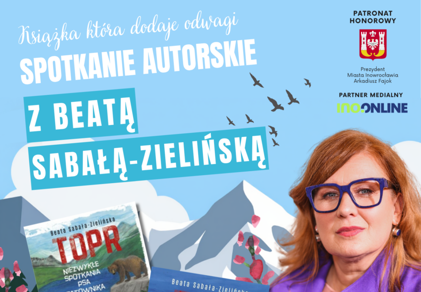 Książka która dodaje odwagi; spotkanie z Beatą Sabałą-Zielińską