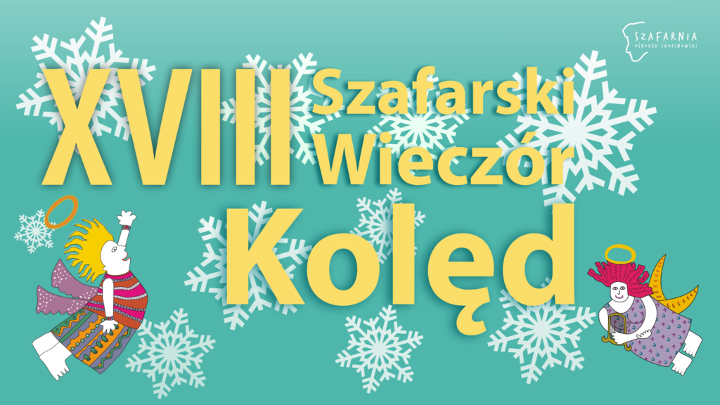 XVIII Szafarski Wieczór Kolęd