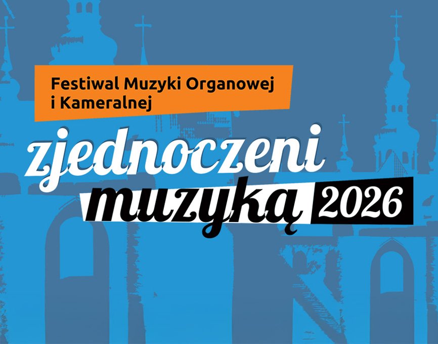 Festiwal Muzyki Organowej i Kameralnej
